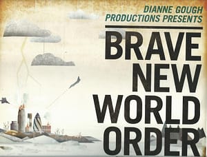 Brave New World Order
